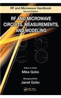 RF and Microwave Circuits, Measurements, and Modeling