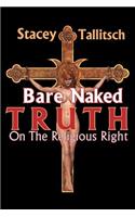 Bare Naked Truth