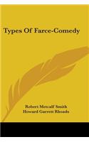 Types Of Farce-Comedy