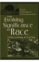 Evolving Significance of Race