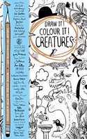 Draw it! Colour it! Creatures