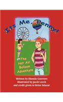 It's Me, Penny!: The Hot Air Balloon Adventure