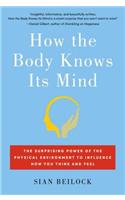 How the Body Knows its Mind