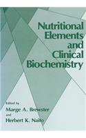 Nutritional Elements and Clinical Biochemistry