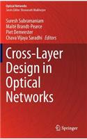 Cross-Layer Design in Optical Networks