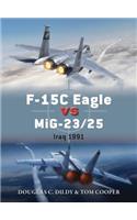 F-15c Eagle Vs Mig-23/25