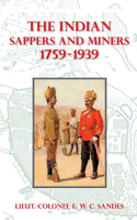 Indian Sappers and Miners 1759-1939