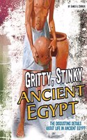 Gritty, Stinky Ancient Egypt