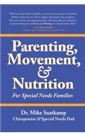 Parenting, Movement, & Nutrition