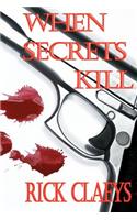 When Secrets Kill: (English)