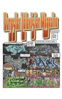 Dumpster Television Magazine 3: Bones and Metal: World Wide Graffiti Art Photos
