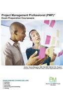 Project Management Professional (PMP) Exam Preparation Courseware