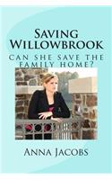 Saving Willowbrook: can she save the family home?
