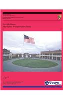 Fort McHenry Alternative Transportation Study: (English)