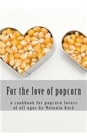 For the love of popcorn
