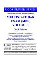 Rigos Primer Series Uniform Bar Exam (Ube) Review Series Multistate Bar Exam (MBE) Volume 1
