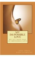 My Im-possible Love