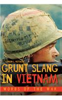 Grunt Slang in Vietnam
