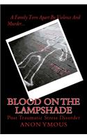 Blood On The Lampshade