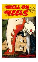 Hell On Heels!