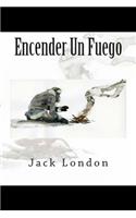 Encender Un Fuego