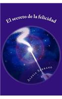 El Secreto de La Felicidad