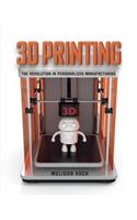 3D Printing