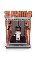 3D Printing