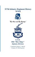 317th Infantry Regiment History WWII
