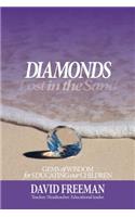 Diamonds Lost in the Sand: Gems of Wisdom for Educating Our Children