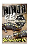 Fun Learning Facts about Salamanders: Illustrated Fun Learning for Kids: Illustrated Fun Learning for Kids