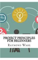 Project Principles For Beginners