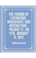 Mirror of Literature, Amusement, and Instruction: Volume 17, No. 470, January 8, 1831(English)