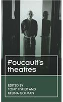 Foucault's theatres