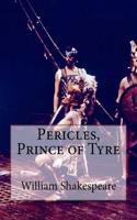 Pericles, Prince of Tyre