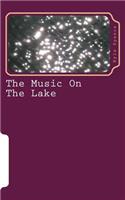 The Music on the Lake