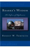 Roarke's Wisdom