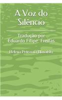 A Voz do Silêncio