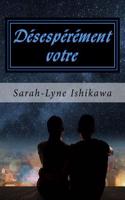 Desesperement Votre