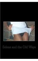 Selene and the Old Ways