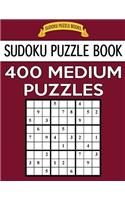 Sudoku Puzzle Book, 400 MEDIUM Puzzles