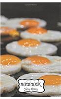 Notebook Journal Dot-Grid, Graph, Lined, Blank No Lined: Fried Egg: Small Pocket Notebook Journal Diary, 120 Pages, 5.5 X 8.5 (Blank Notebook Journal)