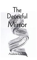 Deceitful Mirror