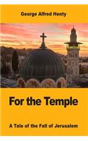 For the Temple