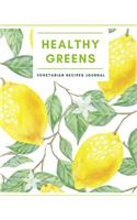 Healthy Green Vegetarian Recipes Journal
