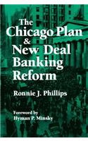 The Chicago Plan and New Deal Banking Reform