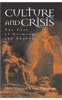 Culture and Crisis