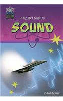 A Project Guide to Sound