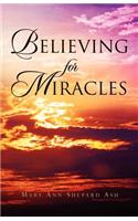 Believing For Miracles