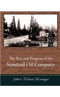 Rise and Progress of the Standard Oil Company
